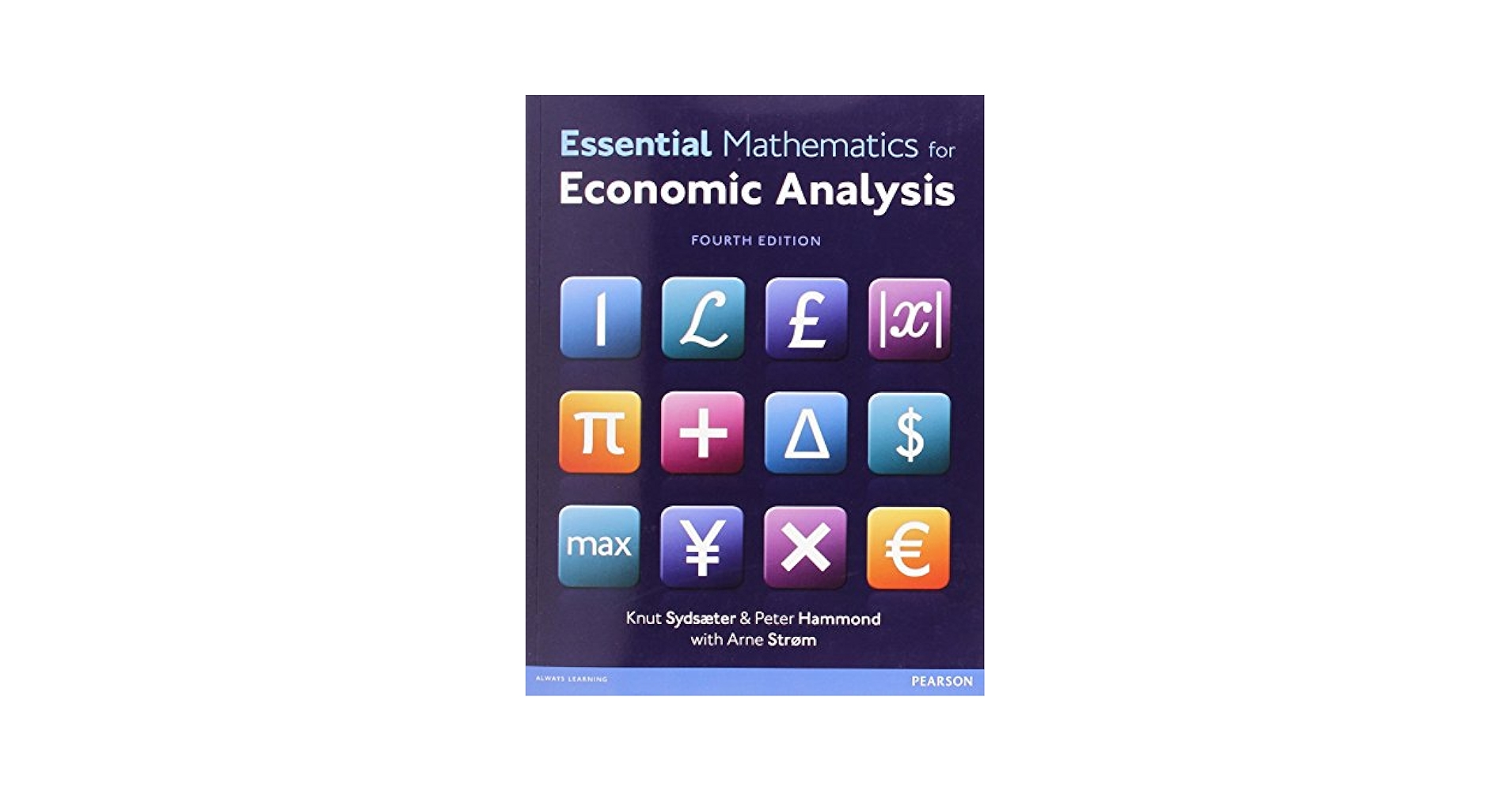 Essential Mathematics for Economic Analysis (4th Edition